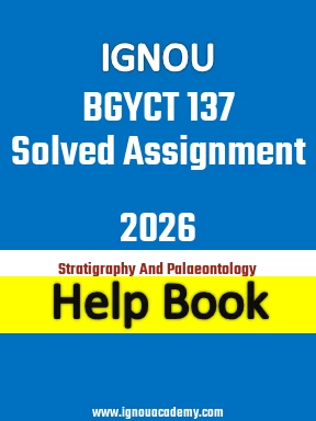 IGNOU BGYCT 137 Solved Assignment 2026